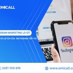 Instagram Marketing គឺជាអ្វី? យុទ្ធសាស្ត្រ និងអត្ថប្រយោជន៍នៃ Instagram Marketing